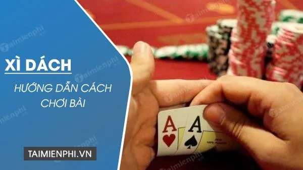 game xì dách - Xì dách kiểu Mỹ (Blackjack)